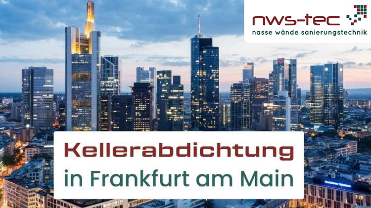Frankfurt NWS Kellerabdichtung EInsatzgebiet in der Naehe1 - %sitename -% - 2026